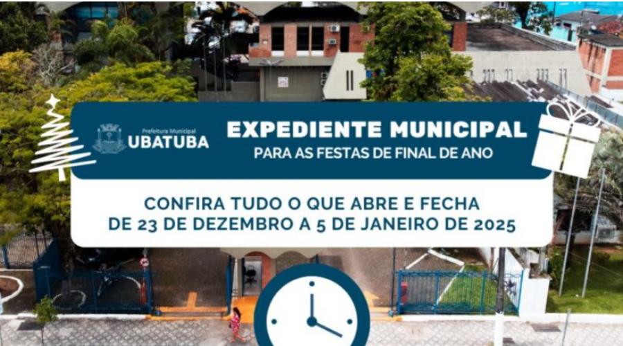 Prefeitura divulga Expediente Municipal para as Festas de Final de Ano